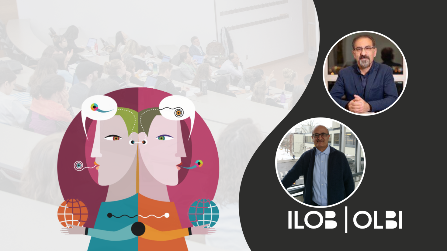 CCERBAL research forum banner. The CCERBAL logo, an illustration of two characters back to back with text bubbles containing abstract characters above their heads. An image of  Jaffer Sheyholislami and Rahim Surkhi .An image of  The ILOB logo in the bottom right corner. 