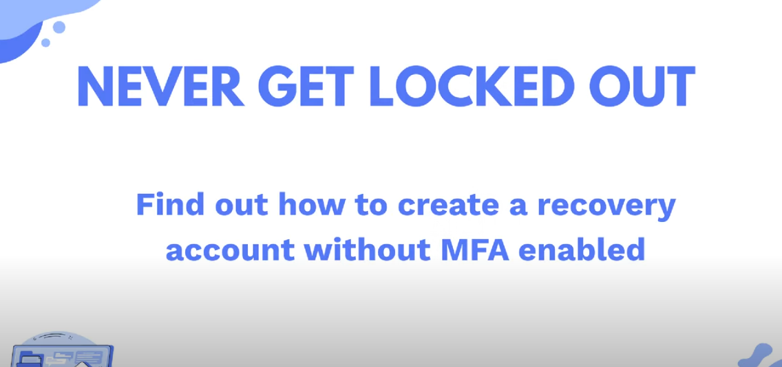 Video thumbnail for step-by-step guide: setting up recovery options without MFA