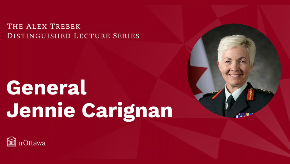 Header reading "Alex Trebek Distinguished Lecture Series" against a garner background with a photo of General Jennie Carignan