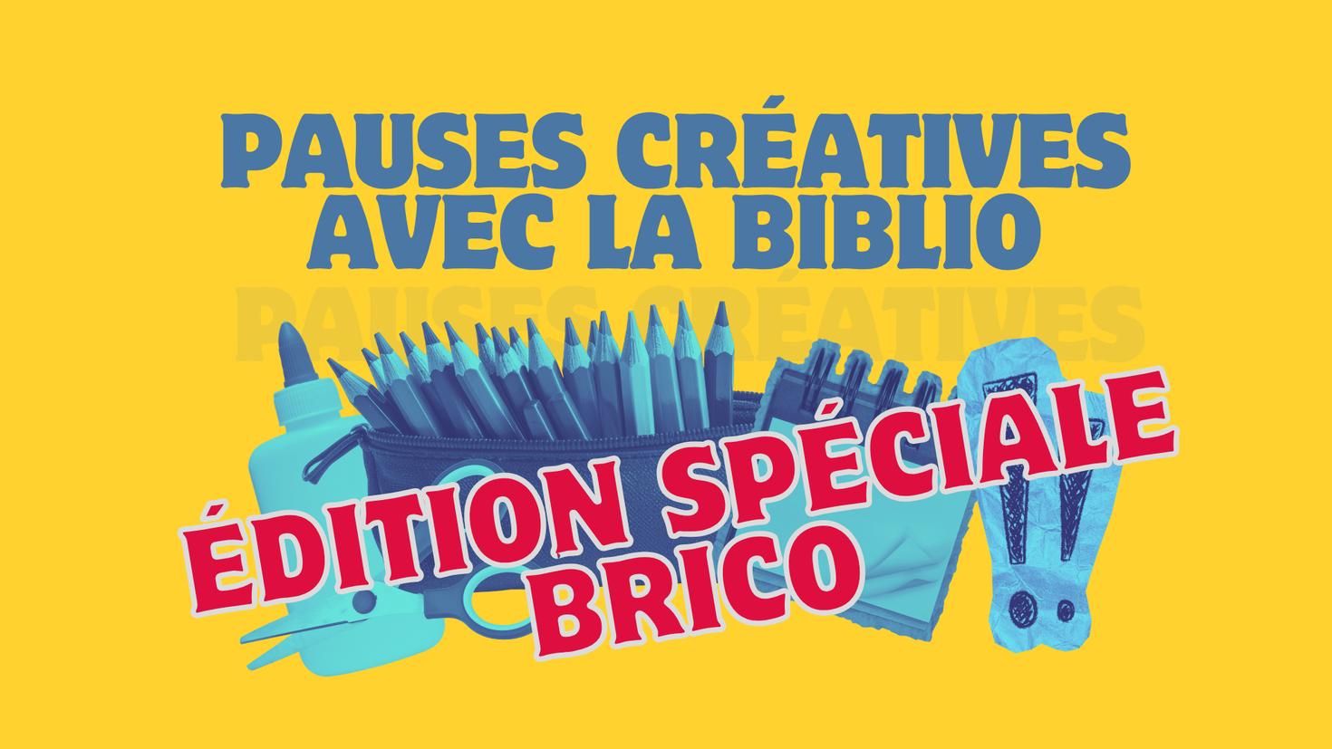 Pauses créatives avec la biblio