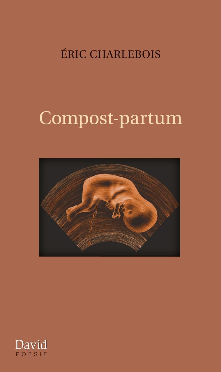 Compost-partum d'Éric Charlebois