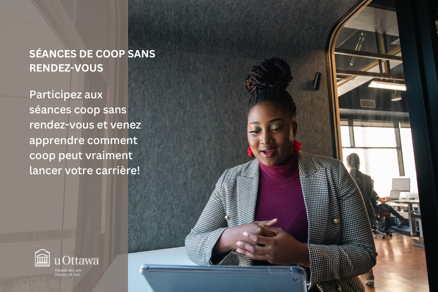 Participez aux séances coop sans rendez-vous et venez apprendre comment coop peut vraiment lancer votre carrière!