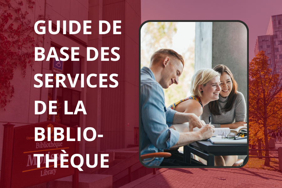 Guide de base des services de la bibliothèque