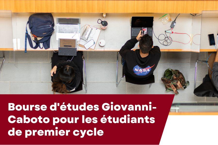 Bourse d'études Giovanni-Caboto pour les étudiants de premier cycle 