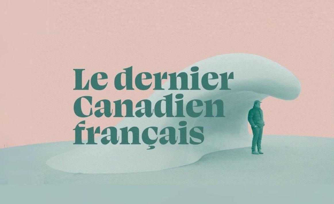 Le dernier Canadien français