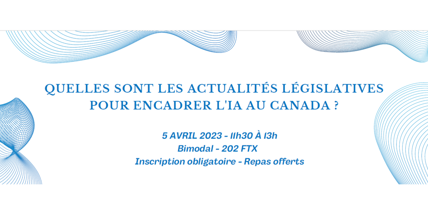 Quelles sont les actualités législatives pour encadrer l'IA au Canada?