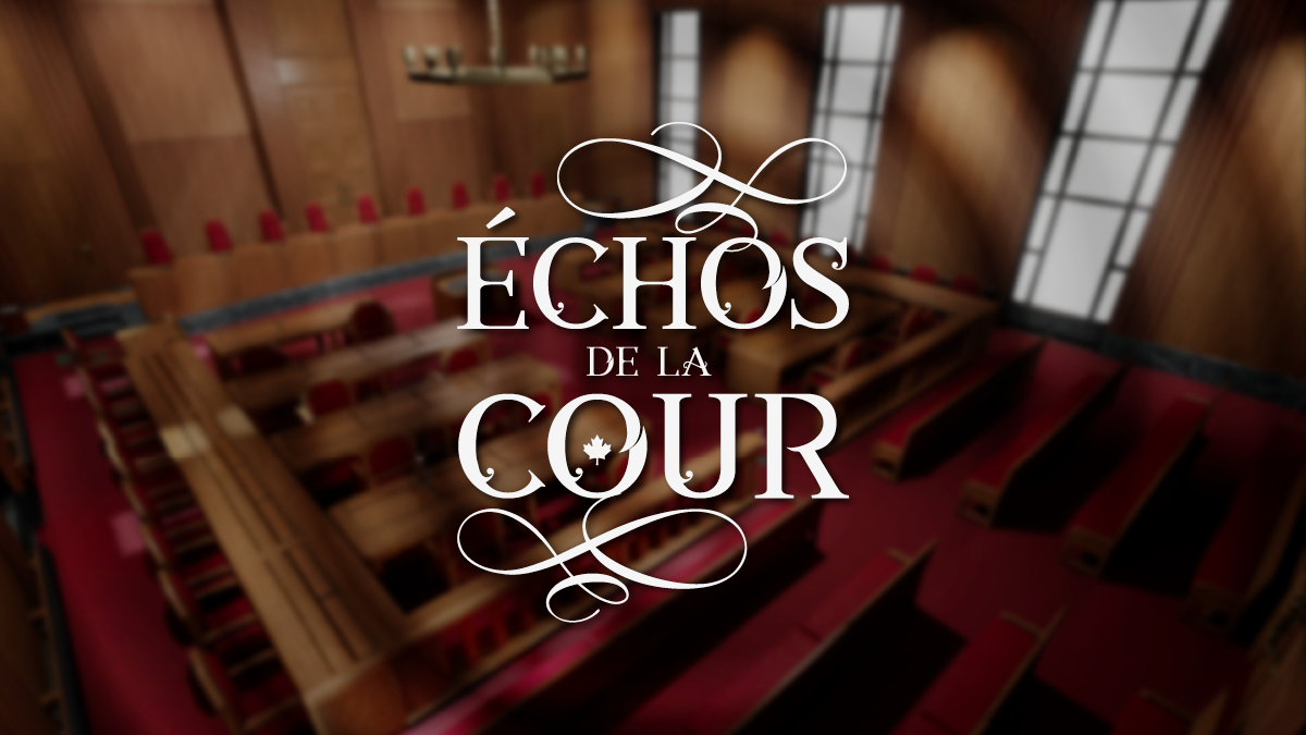 Échos de la Cour