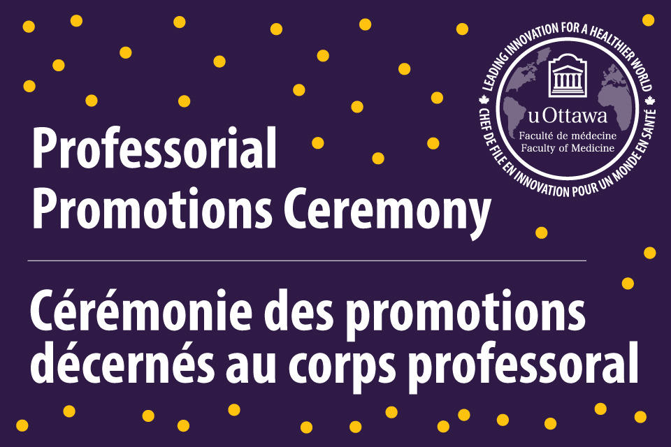 Graphique qui dit cérémonie des promotions décernés au corps professoral en Anglais et en Francais