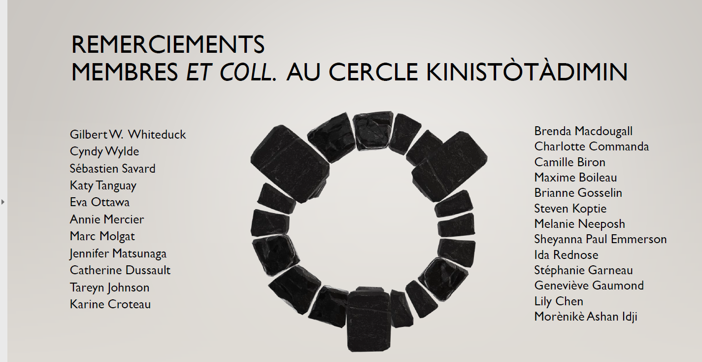 REMERCIEMENTS AUX COLLABORATEURS ET MEMBRES DU CERCLE, QUI ONT PORTÉ LES INITIATIVES DU CERCLE ET PERMIS DE CHEMINER JUSQU’À MAINTENANT  (Voir liste ci-dessous)