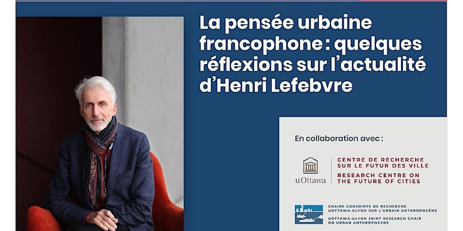 Flyer for the event entitled "La pensée urbaine francophone"