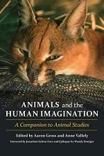Animals and the Human Imagination book cover