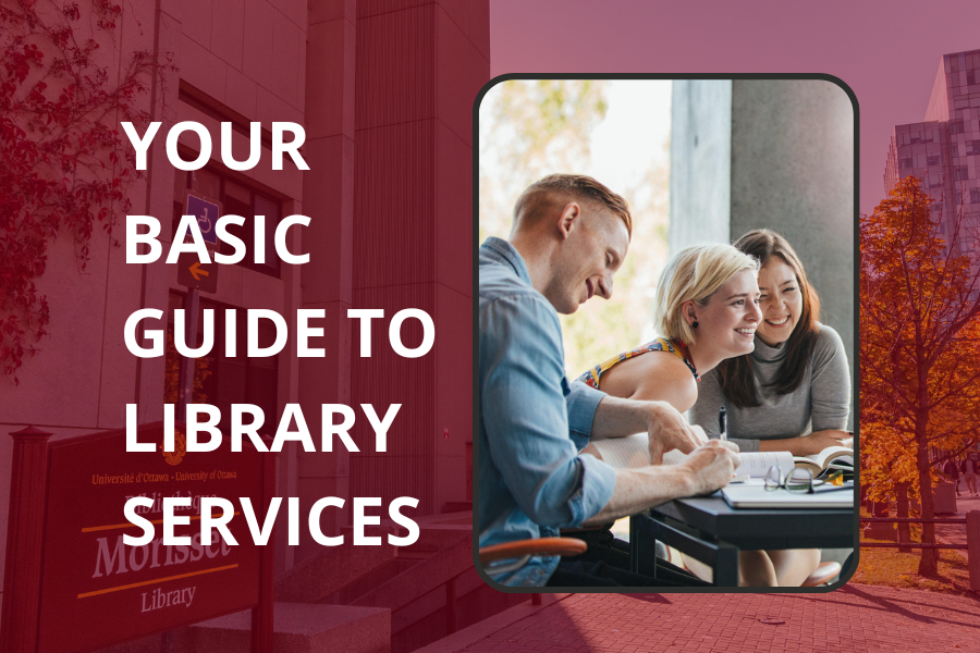 Your basic guide to library services