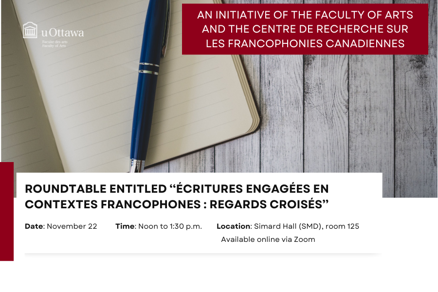 Roundtable entitled “Écritures engagées en contextes francophones : regards croisés”