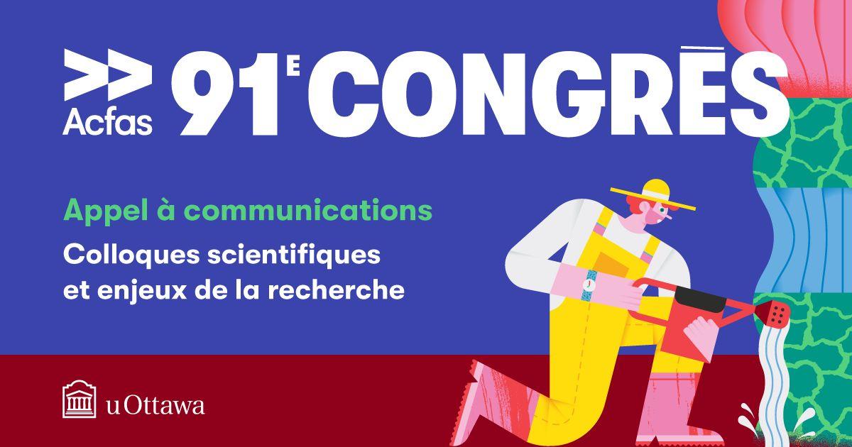 91st Acfas congress poster for call for communications.