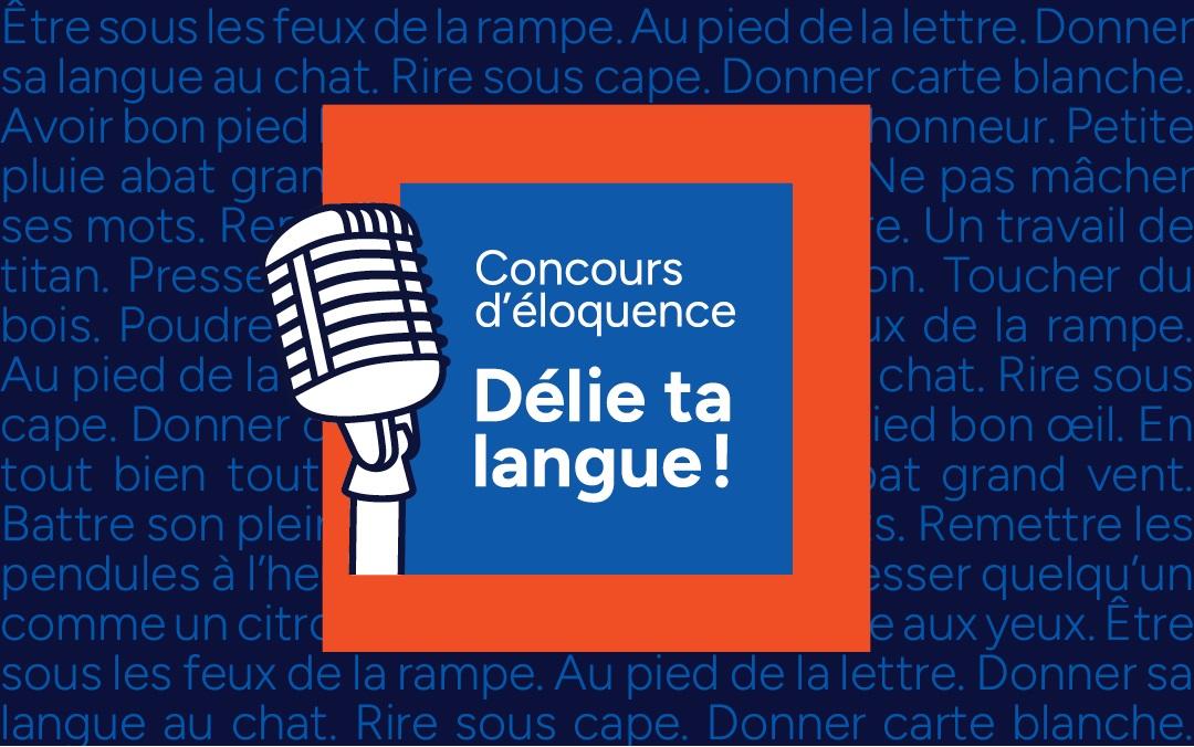 Concours d’éloquence « Délie ta langue ! »