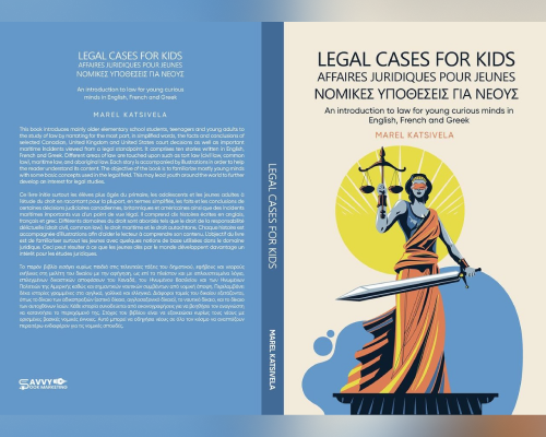 LEGAL CASES FOR KIDS An introduction to law for young curious minds in English, French and Greek