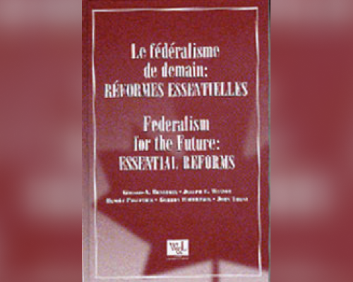 Federalism for the Future: Essential Reforms