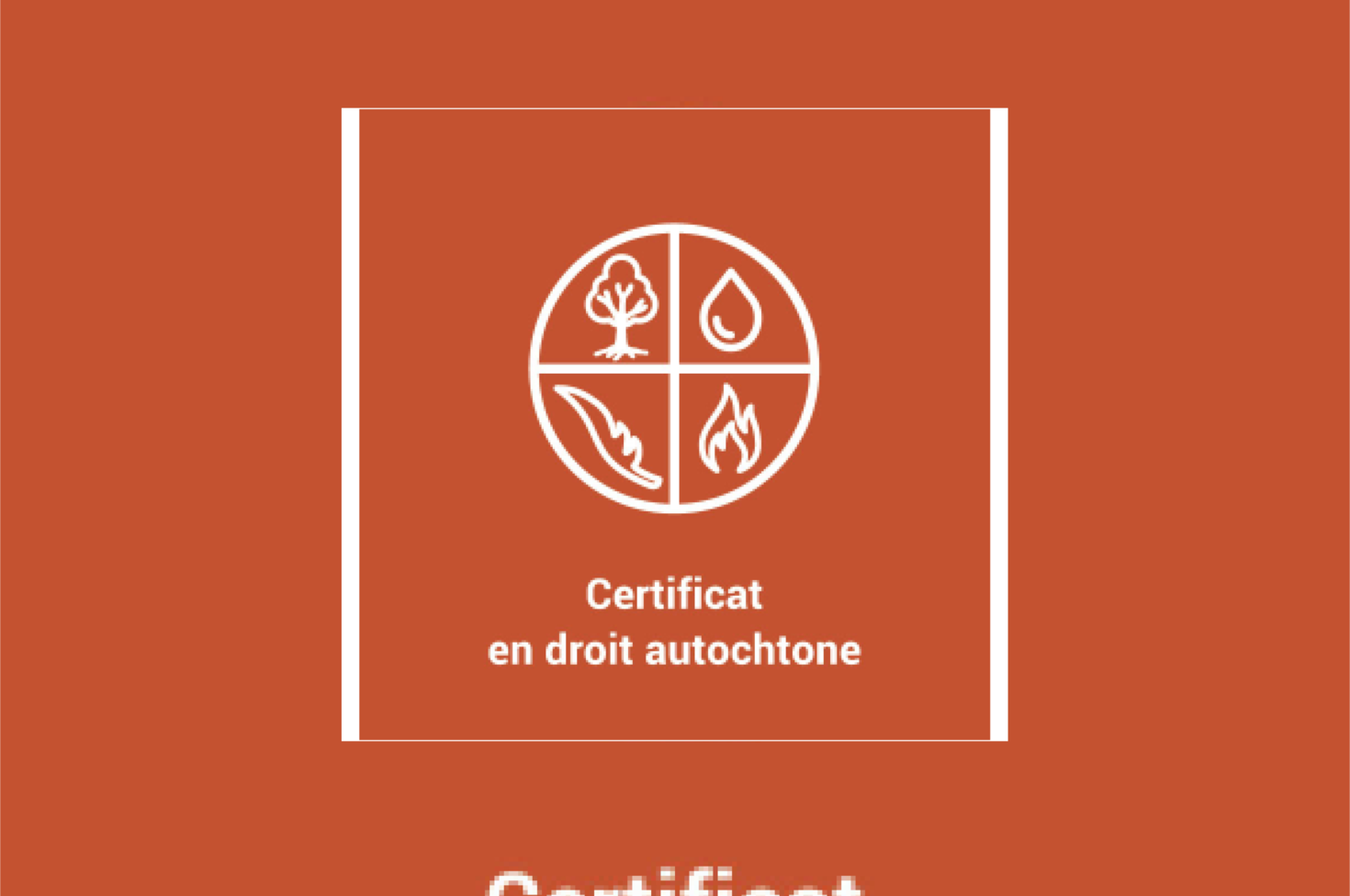 autochtone law certificat