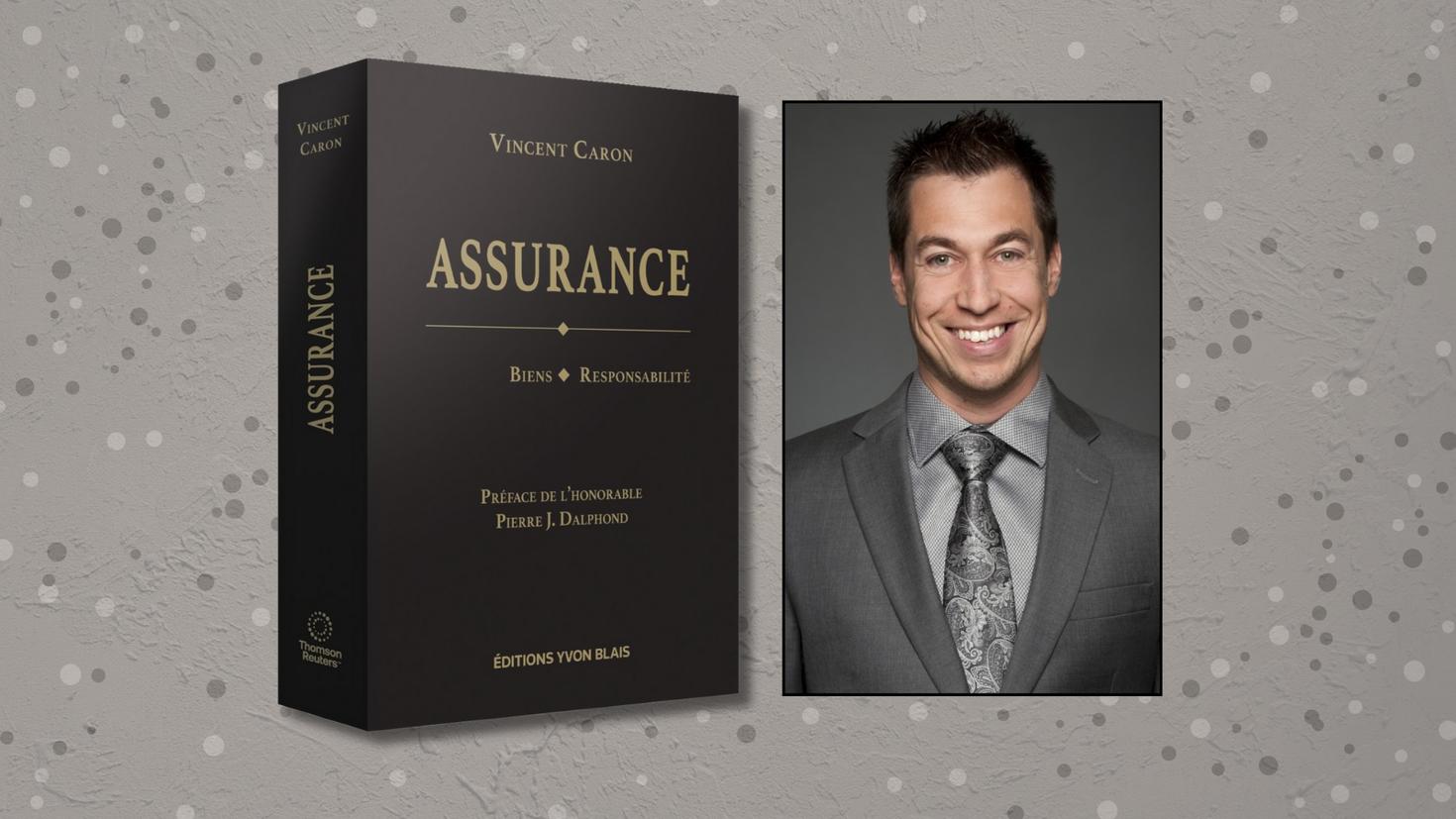 Vincent Caron et son livre, Assurance