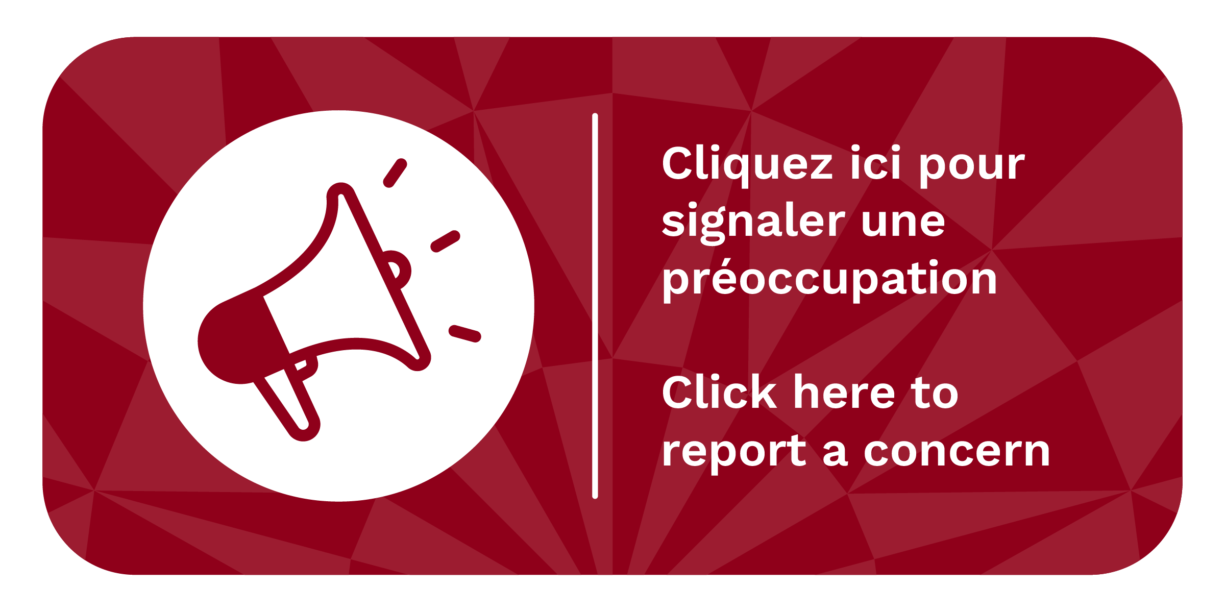 Report Concern - Signaler Préoccupation