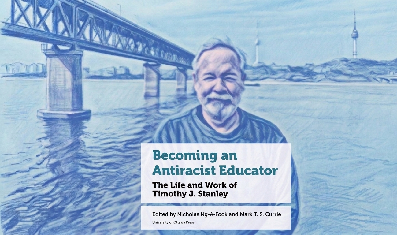 Becoming an Antiracist Educator: The Life and Work of Timothy J. Stanley