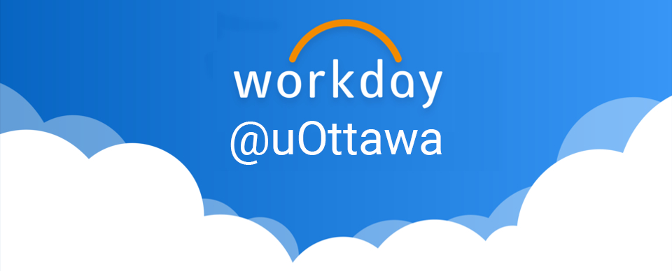 Mots "Workday @uOttawa" sur une arrière-plan de ciel et nuages.