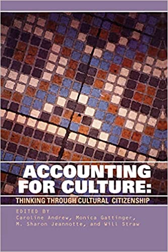 Accounting for Culture – Thinking Through Cultural Citizenship