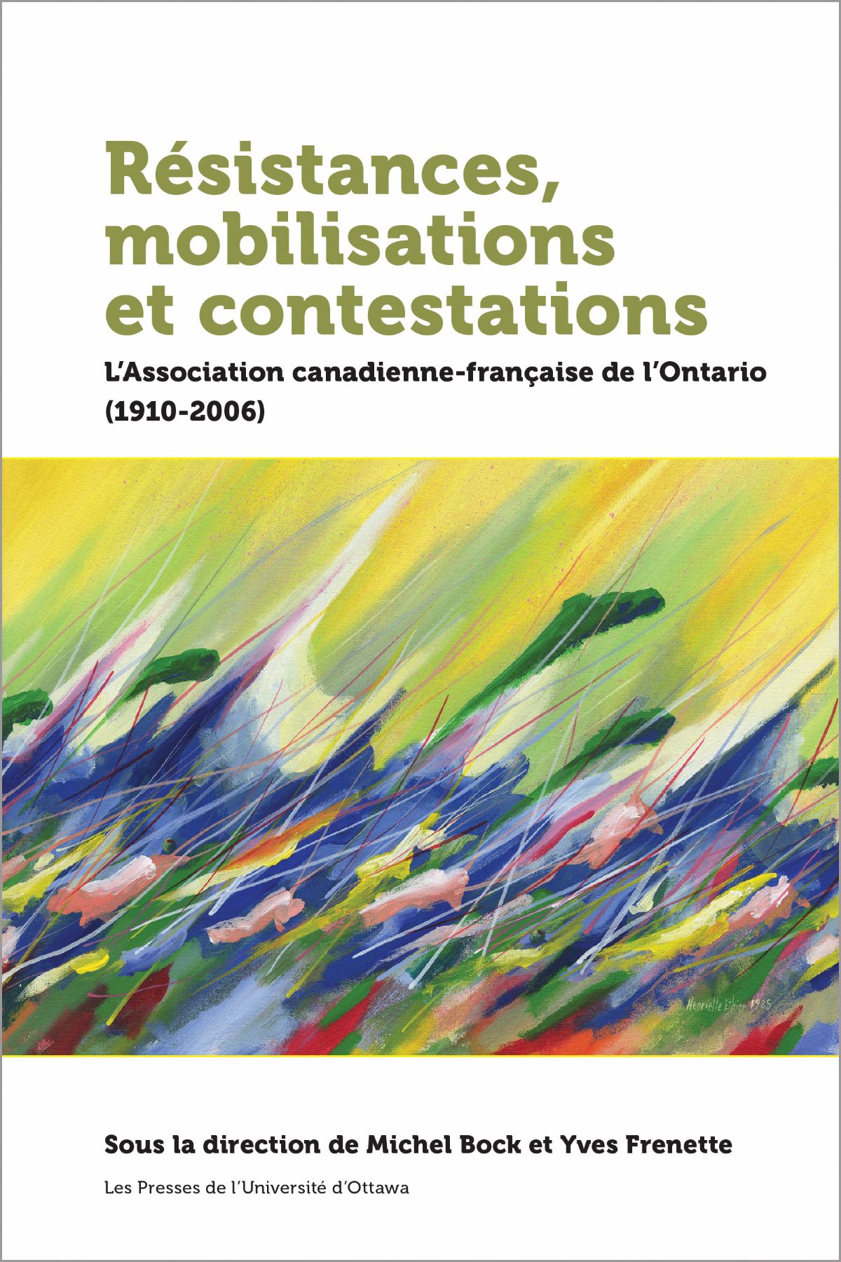 Couverture du livre Résistances, mobilisations et contestations avec une toile contemporaine dans des teintes de jaune vif, de vert et de bleu.