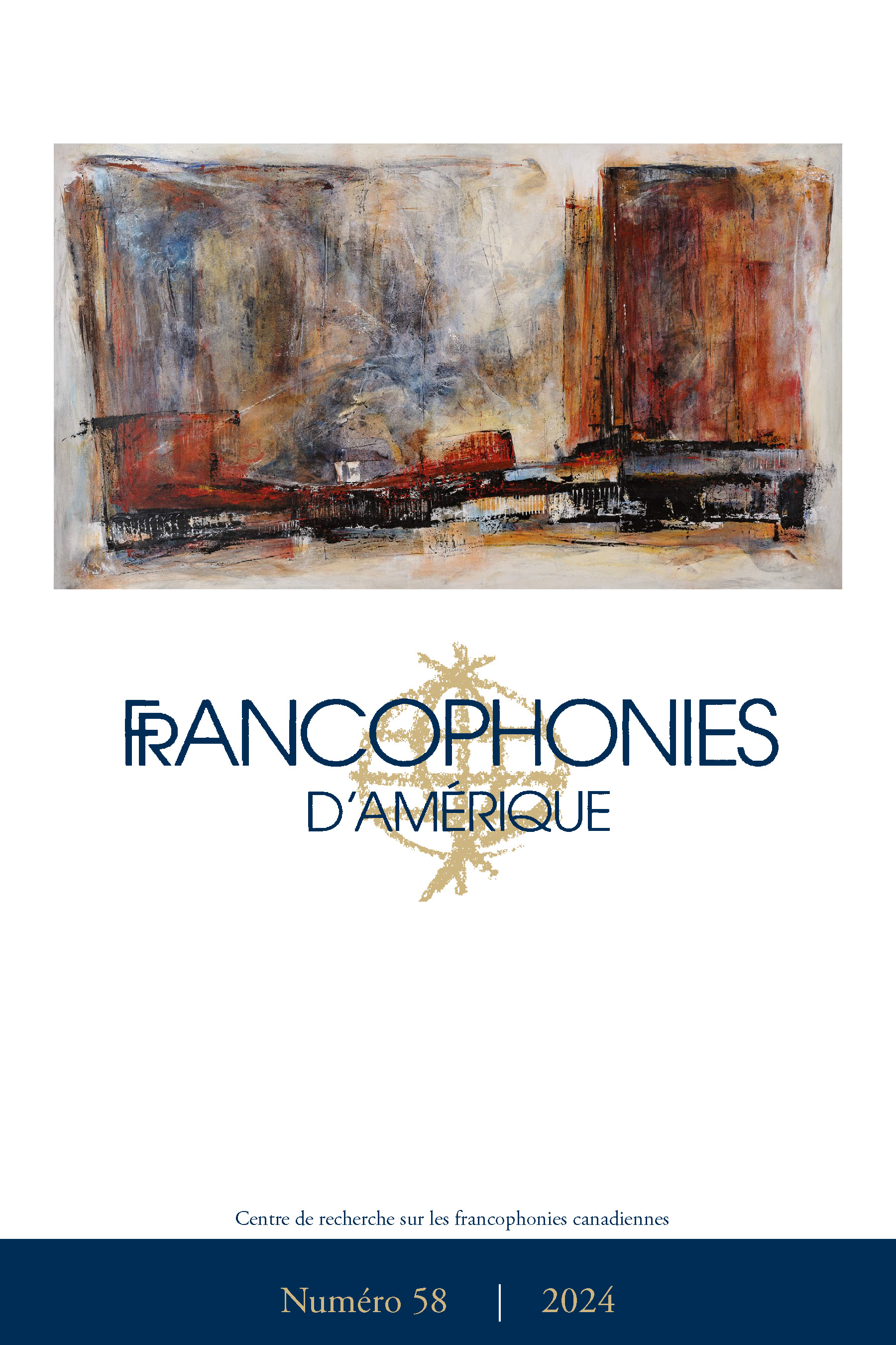 Page couverture du numéro 58 de la revue Francophonies d'Amérique, avec dans la moitié du haut la reproduction d'une peinture abstraite.