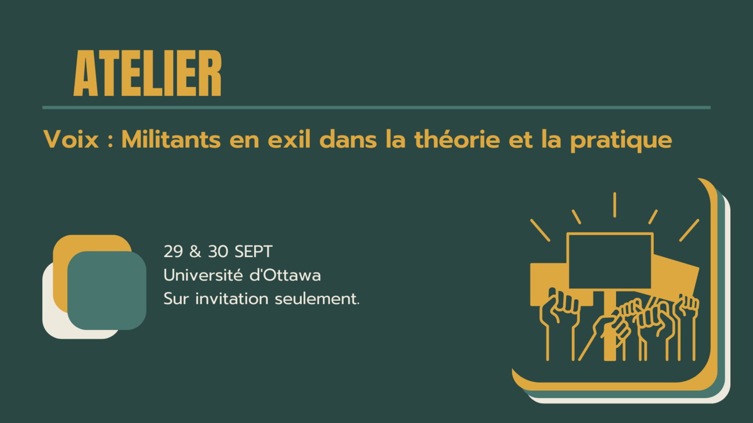 Atelier - Voix : Militants en exil
