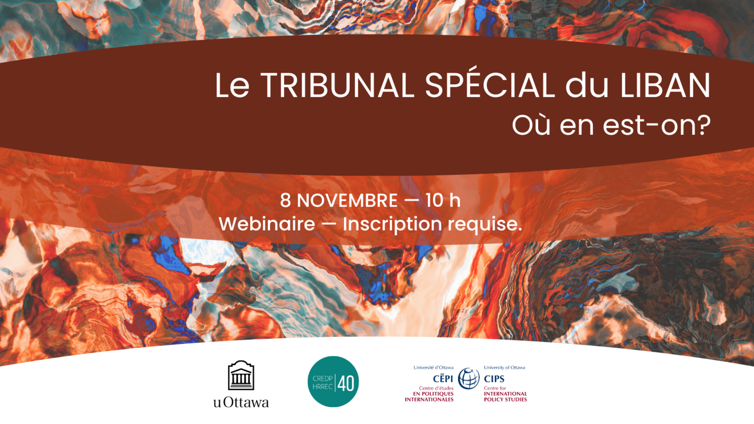 Webinaire le 8 novembre à 10 h - Le Tribunal Spécial du Liban