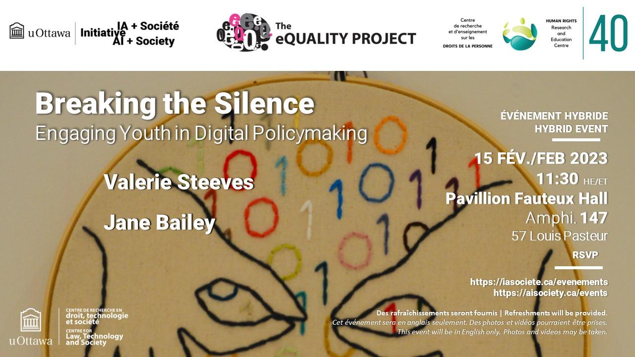 Poster pour le Breaking the Silence - Engaging youth in digital policymaking Informations sur la présentation