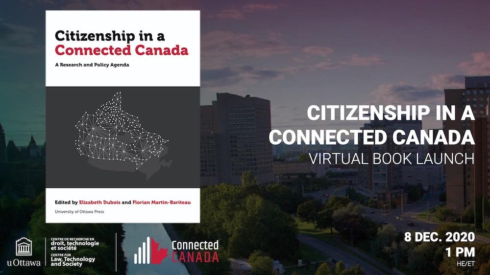 Affiche de l'événement Citizenship in a Connected Canada Virtual Book Launch