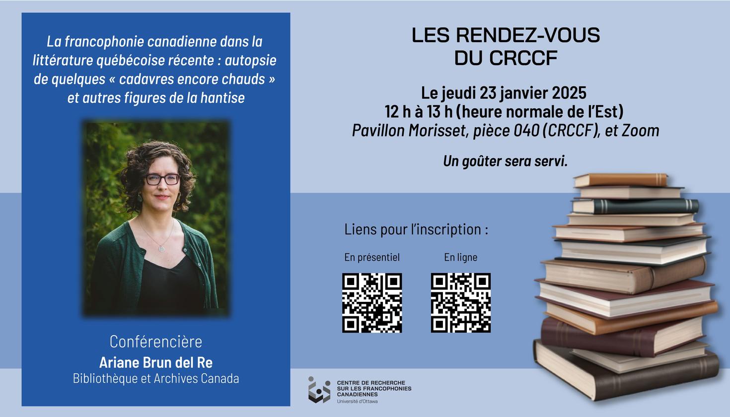 Visuel de la conférence d'Ariane Brun del Re, en tons de bleu, avec portrait de la conférencière (à gauche) et une pile de livres de différentes couleurs (à droite).