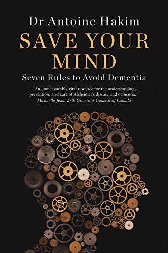 Save Your Mind: Seven Rules to Avoid Dementia book cover