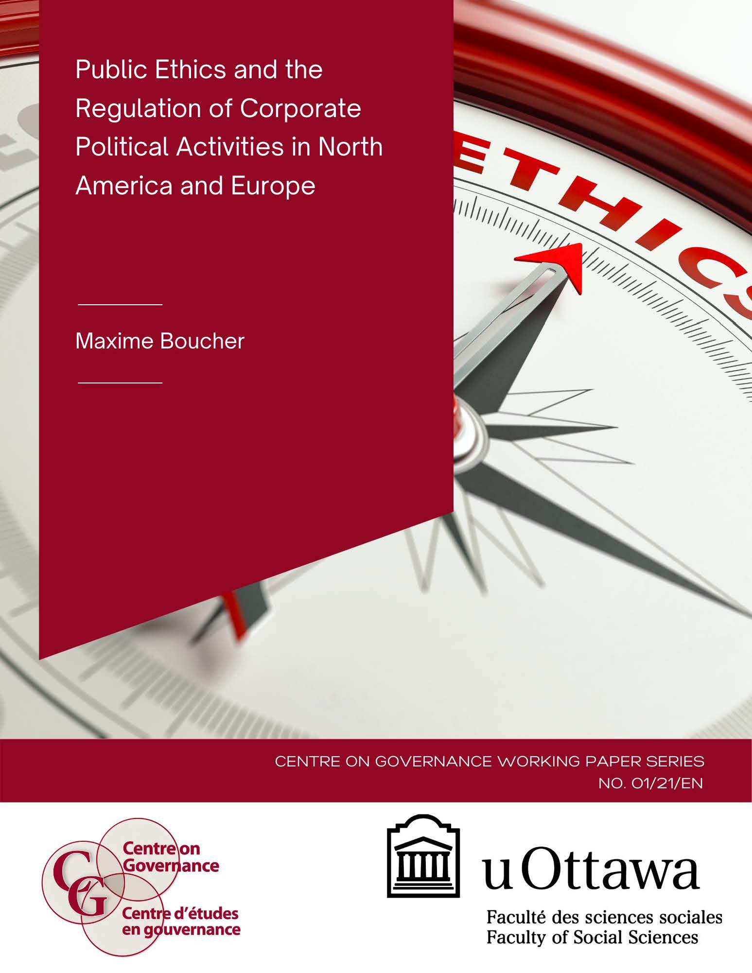 Public Ethics and the Regulation of Corporate Political Activities in North America and Europe