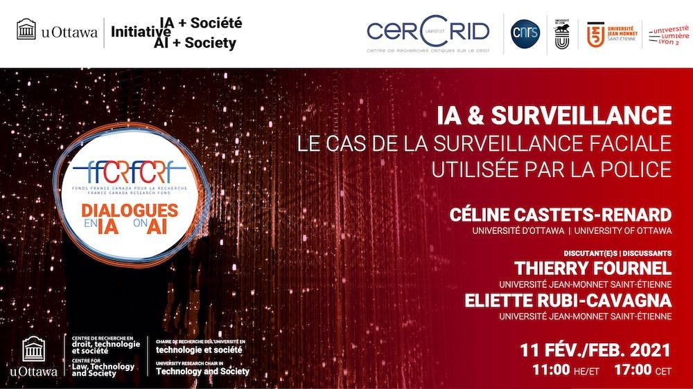 Poster for the event IA + Surveillance : Le cas de la reconnaissance faciale utilisée par la police