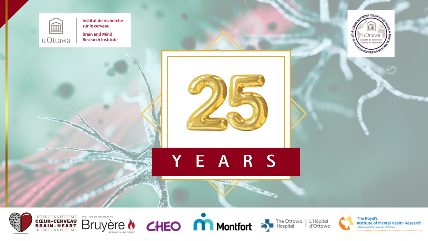 Text in the middle of the graphic writes "25 years." With a background image of neurons with the uOBMRI and Faculty of Medicine logo.