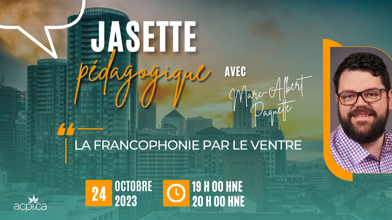 Jasette pedagogique with Marc-Albert Paquette