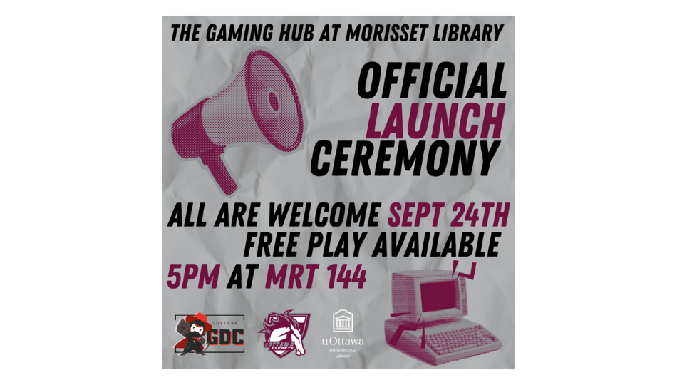 Official launch event of the uOttawa Esports and Gaming Program ...