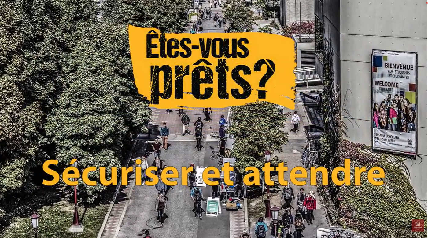 Vidéo "sécuriser et attendre".